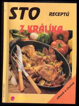 Sto receptů z králíka