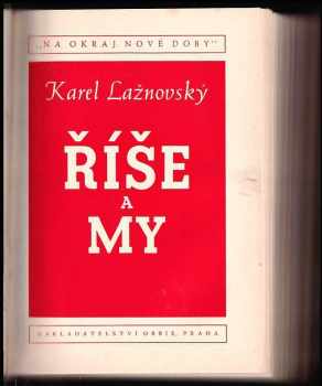 Josef Winschuh: Na okraj nové doby II - Sto rodin ovládá britské imperium + Evropa bez Anglie + Malé národy v nové Evropě + Afrika + Říše a my + Konec ilusí + Velmoc ocel + Vítězství práce