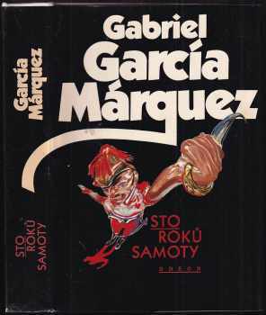 Gabriel García Márquez: Sto roků samoty