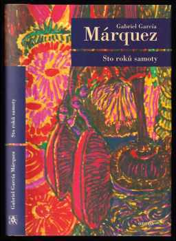 Sto roků samoty - Gabriel García Márquez (2003, Odeon) - ID: 600816