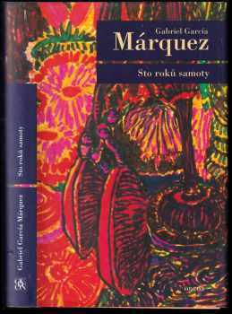 Gabriel García Márquez: Sto roků samoty