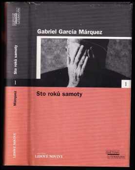 Sto roků samoty - Gabriel García Márquez (2005, Euromedia Group) - ID: 972676