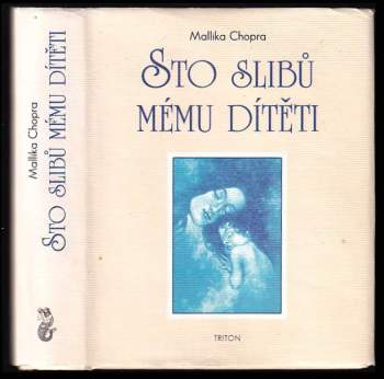 Sto slibů mému dítěti