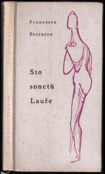 Francesco Petrarca: Sto sonetů Lauře