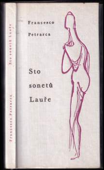 Francesco Petrarca: Sto sonetů Lauře
