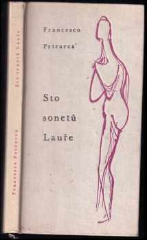 Francesco Petrarca: Sto sonetů Lauře
