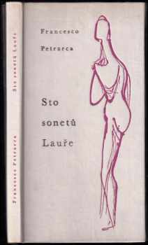 Francesco Petrarca: Sto sonetů Lauře