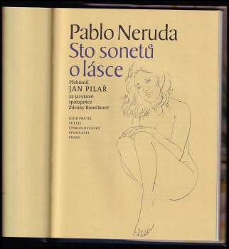 Pablo Neruda: Sto sonetů o lásce