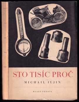 M Il‘jin: Sto tisíc proč