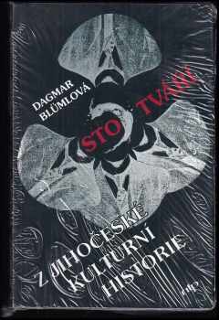 Sto tváří z jihočeské kulturní historie