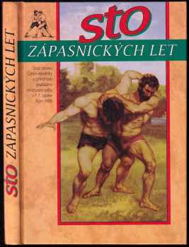 Vladimír Novák: Sto zápasnických let