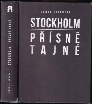 Hanna E Lindberg: Stockholm přísně tajné