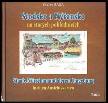 Stodsko a Nýřansko na starých pohlednicích