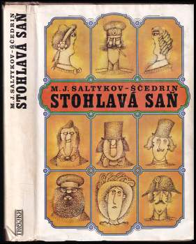 Michail Jevgrafovič Saltykov-Ščedrin: Stohlavá saň