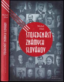Stojedenásť známych Slovákov