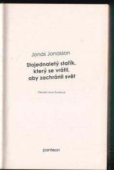 Jónas Jónasson: Stojednaletý stařík, který se vrátil, aby zachránil svět