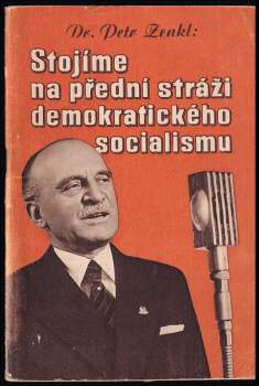 Stojíme na přední stráži demokratického socialismu