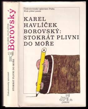 Karel Havlíček Borovský: Stokrát plivni do moře