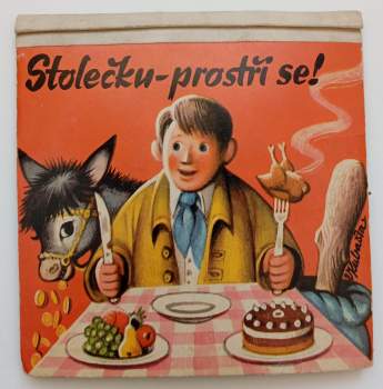 Stolečku, prostři se!