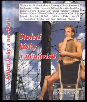 Století lásky a nenávisti : antologie české prózy