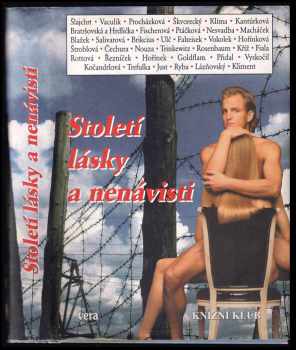 Století lásky a nenávisti