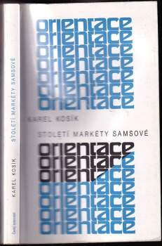 Karel Kosík: Století Markéty Samsové