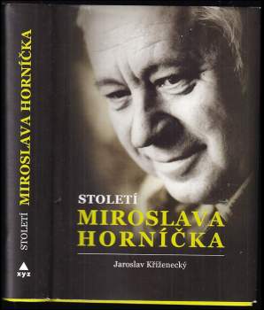 Století Miroslava Horníčka
