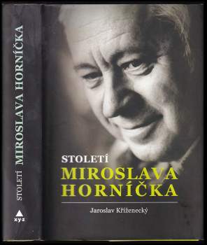 Století Miroslava Horníčka