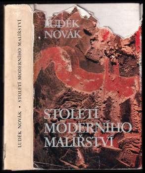 Století moderního malířství : 1865-1965 - Luděk Novák (1968, Orbis) - ID: 768261
