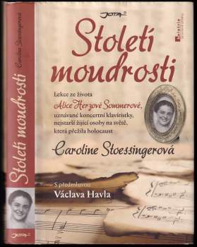 Caroline Stoessinger: Století moudrosti