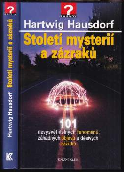 Století mystérií a zázraků