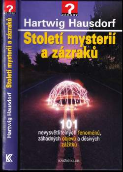 Století mystérií a zázraků