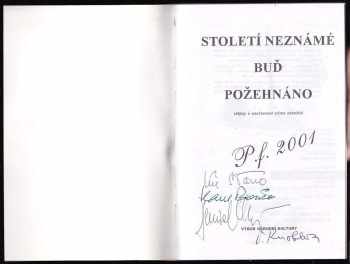 Století neznámé buď požehnáno