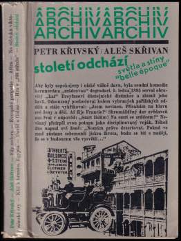 Aleš Skřivan: Století odchází