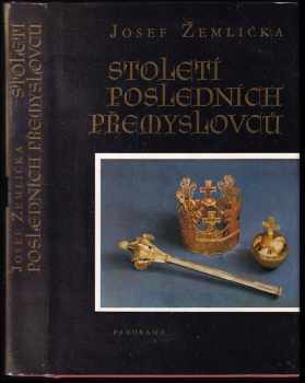 Století posledních Přemyslovců