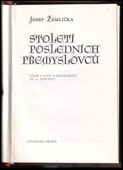 Josef Žemlička: Století posledních Přemyslovců