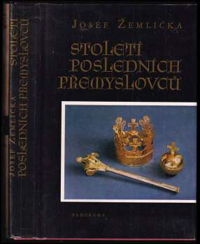 Století posledních Přemyslovců