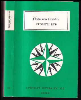 Století ryb - Ödön von Horváth (1984, Odeon) - ID: 805408