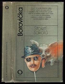 V. P Borovička: Století šakalů