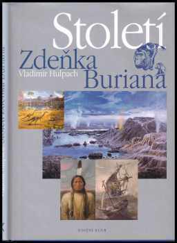 Vladimír Hulpach: Století Zdeňka Buriana