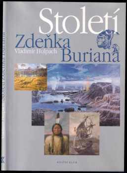 Století Zdeňka Buriana - Vladimír Hulpach (2004, Knižní klub) - ID: 773885