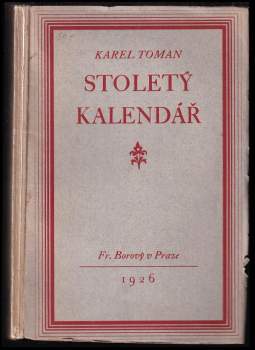 Karel Toman: Stoletý kalendář