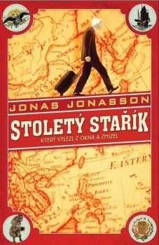 Jónas Jónasson: Stoletý stařík, který vylezl z okna a zmizel