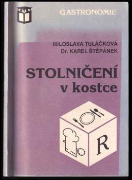 Karel Štěpánek: Stolničení v kostce