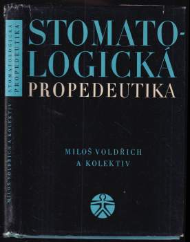 Stomatologická propedeutika