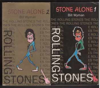 Bill Wyman: Stone alone 1+2 Komplet: Rolling Stones