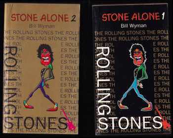 Stone alone : Díl 1-2 : the story of a rock'n'roll band - Bill Wyman, Raymond J Coleman, Bill Wyman, Raymond J Coleman (1992, Regent Art Press) - ID: 640844