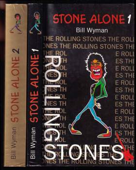 Bill Wyman: Stone alone