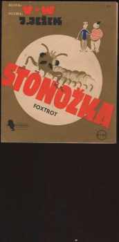 Jaroslav Ježek: Stonožka