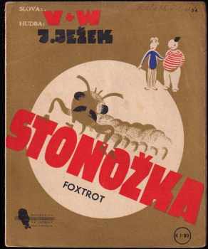 Jaroslav Ježek: Stonožka